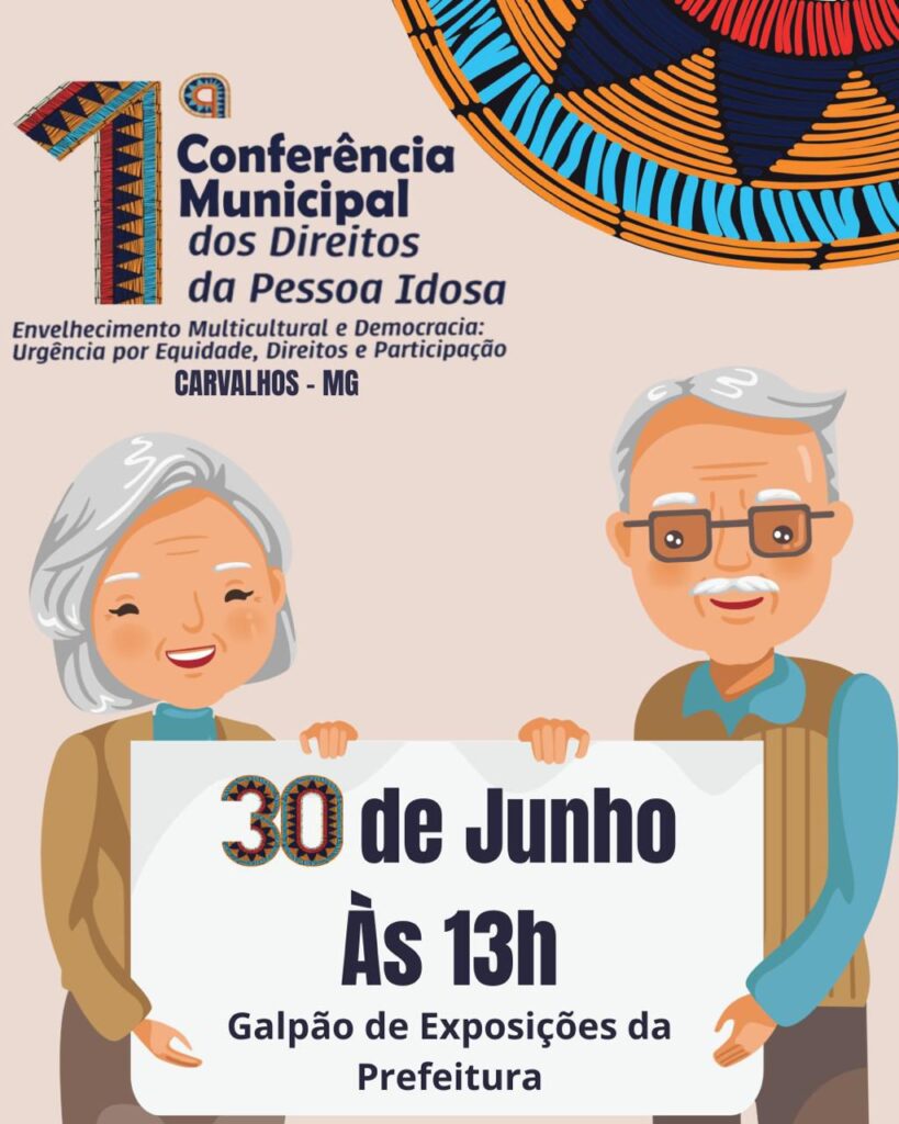 1ª Conferência Municipal dos Direitos da Pessoa Idosa